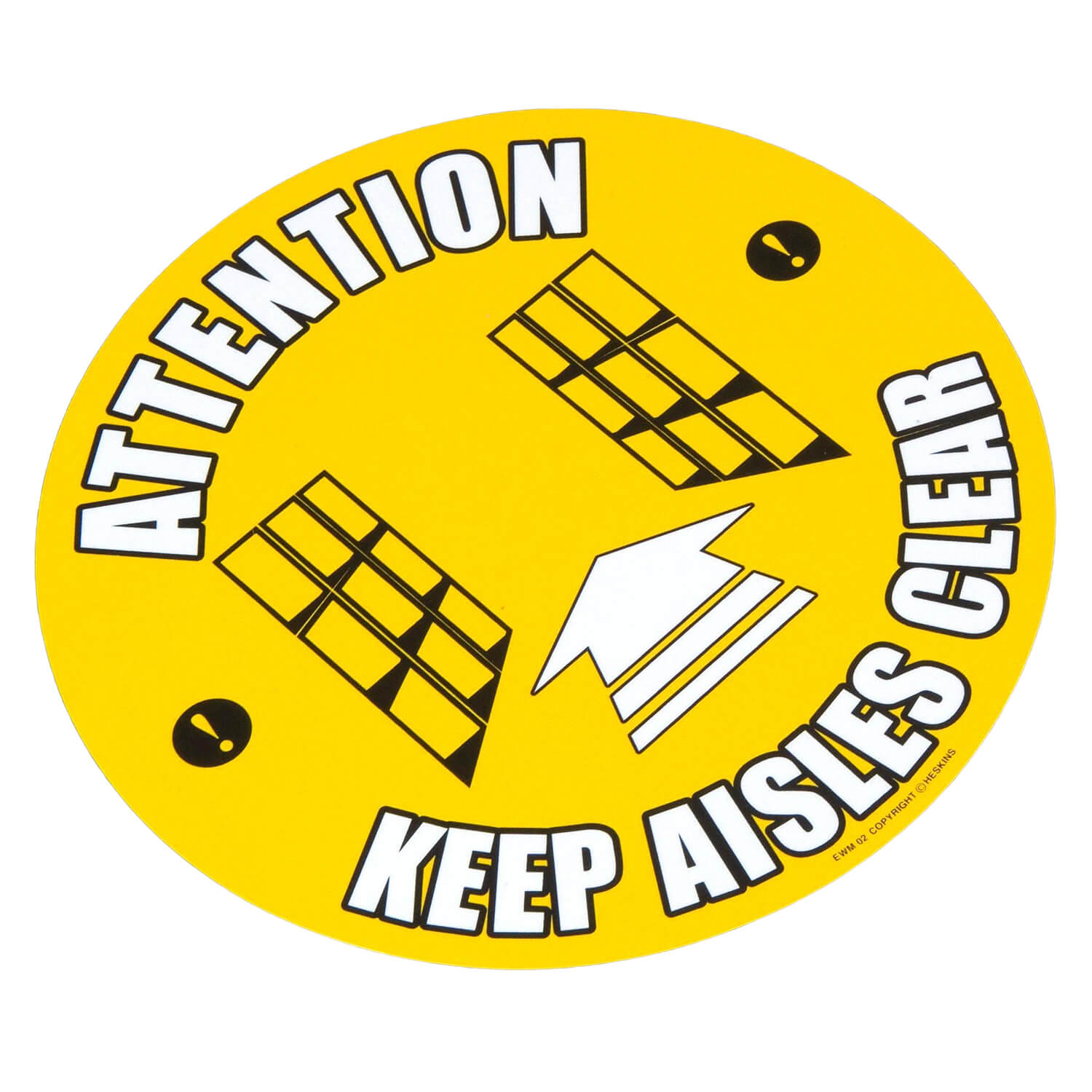 EWM02 Keep Aisle Clear